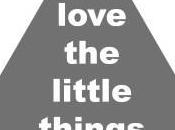 {Love Little Things}
