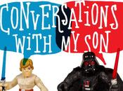 Conversations With Son: When Will Parents?