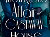 Mysterious Affair Castaway House Stephanie